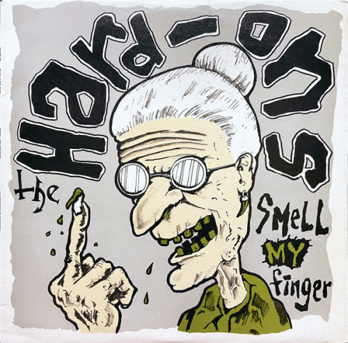 Hard-Ons : Smell My Finger